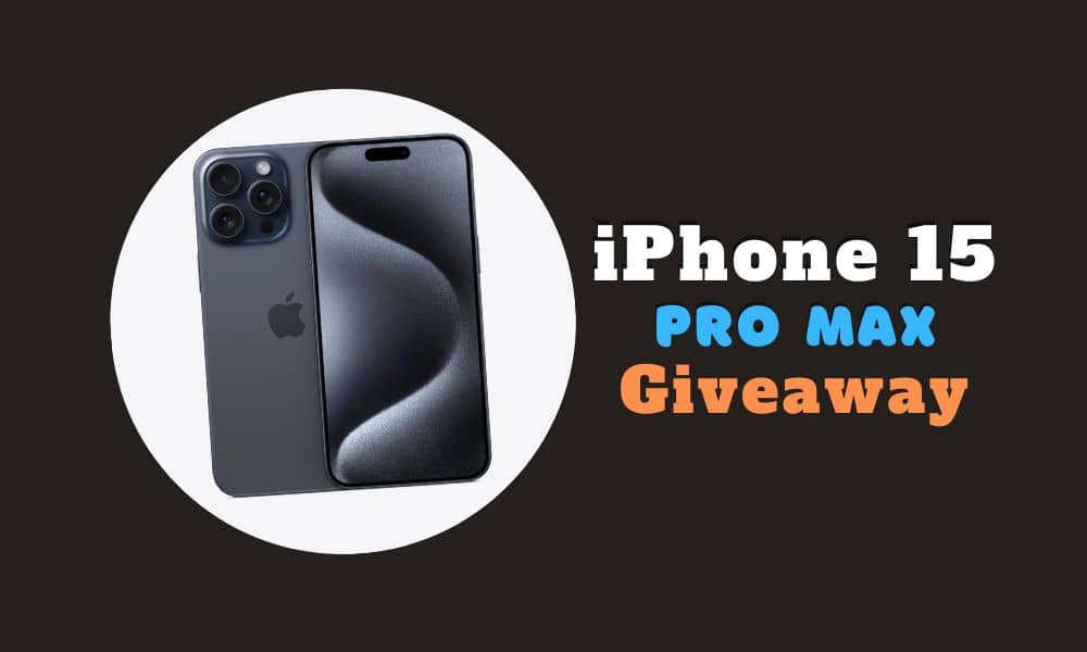 Win iPhone 15 Pro Max free giveaway